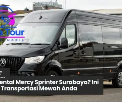Cari Rental Mercy Sprinter Surabaya